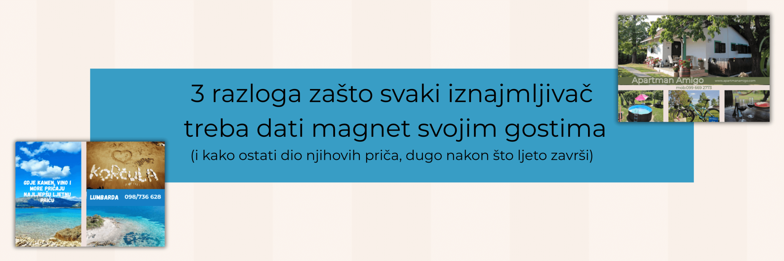 3 razloga zašto svaki iznajmljivač treba dati magnet svojim gostima – prikaz magneta s motivima apartmana na moru i u planini.