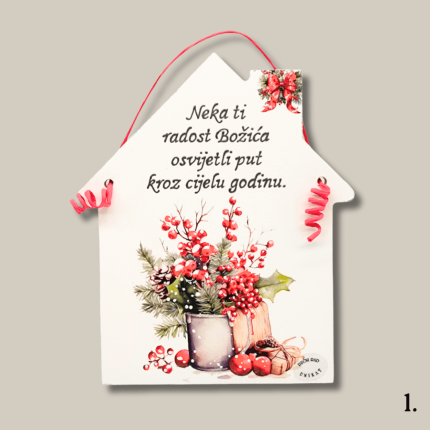 Božićna kućica s porukom „Neka ti radost Božića osvijetli put kroz cijelu godinu“