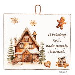 Drvena slika s kućicom od medenjaka i porukom “U božićnoj noći nada postaje stvarnost”